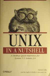 Unix in a Nutshell - A Desktop Quick Reference for  System V & Solaris 2.0