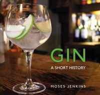 Gin: A Short History