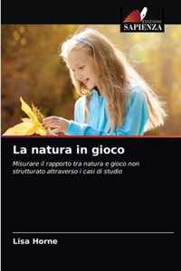 La natura in gioco