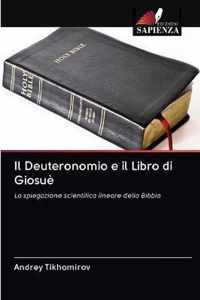 Il Deuteronomio e il Libro di Giosue