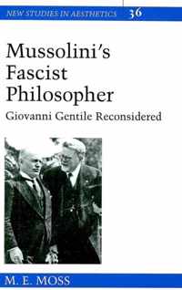 Mussolini's Fascist Philosopher