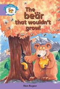 Literacy Edition Storyworlds Stage 8, Animal World, The Bear That Wouldn't Growl