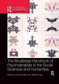 The Routledge Handbook of Psychoanalysis in the Social Sciences and Humanities