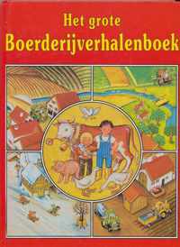 Het grote boerderijverhalenboek