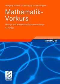 Mathematik-Vorkurs: bungs- Und Arbeitsbuch Fr Studienanfnger