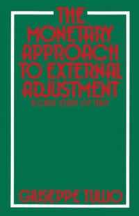 The Monetary Approach to External Adjustment
