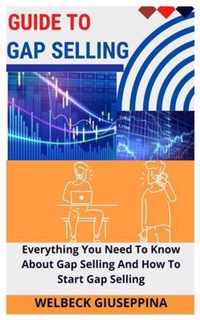 Guide to Gap Selling