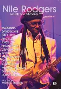 Nile Rodgers - Secrets Of A Hit-Maker