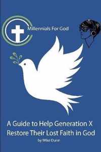 Millennials for God