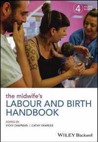 The Midwifes Labour and Birth Handbook