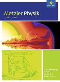 Metzler Physik. Schülerband. Qualifikationsphase GK. Sekundarstufe 2. Nordrhein-Westfalen