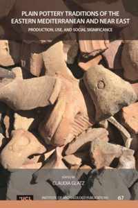 Plain Pottery Traditions of the Eastern Mediterranean and Near East