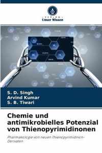 Chemie und antimikrobielles Potenzial von Thienopyrimidinonen