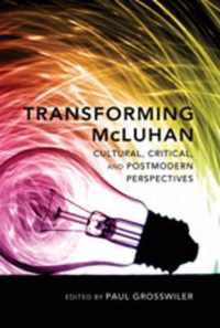 Transforming McLuhan