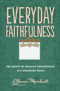 Everyday Faithfulness