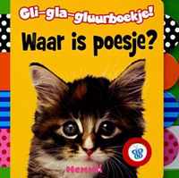 Gli-gla-gluurboekje ! waar is poesje?