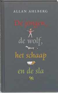 De Jongen, De Wolf, Het Schaap En De Sla