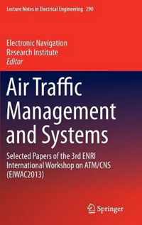 Air Traffic Management and Systems