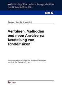 Verfahren, Methoden und neue Ansatze zur Beurteilung von Landerrisiken