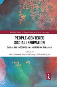 People-Centered Social Innovation: Global Perspectives on an Emerging Paradigm