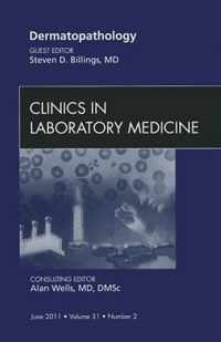 Systems Biology In The Clinical Laboratory, An Issue Of Clin