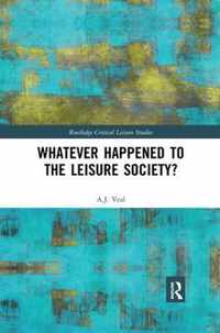 Whatever Happened to the Leisure Society?