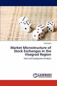 Market Microstructure of Stock Exchanges in the Visegrad Region