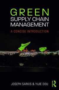 Green Supply Chain Management