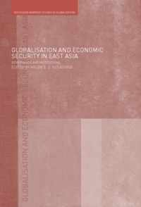 Globalisation and Economic Security in East Asia