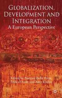 Globalization, Development and Integration