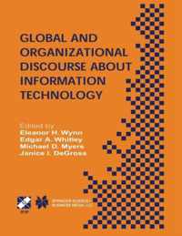 Global and Organizational Discourse About Information Technology