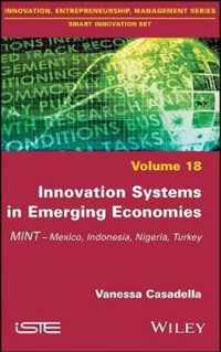 Innovation Systems in Emerging Economies - MINT (Mexico, Indonesia, Nigeria, Turkey)