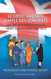 Le droit anglais des contrats illustres