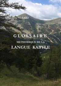 Glossaire Methodique de la Langue Kabyle (R)