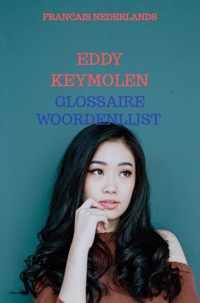 Glossaire Woordenlijst - Eddy Keymolen - Paperback (9789403662466)