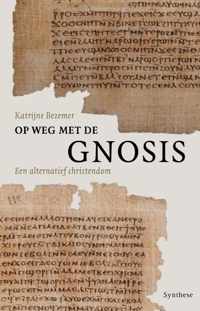 Op weg met de gnosis