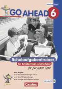 Go Ahead 6. Jahrgangsstufe. Schulaufgabentrainer mit CD. Ausgabe für sechsstufige Realschulen in Bayern. Neubearbeitung