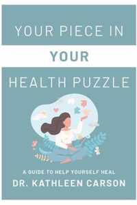 Your Piece in Your Health Puzzle