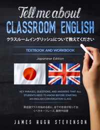 Tell me about classroom English 