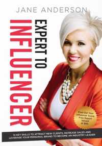 Expert to Influencer