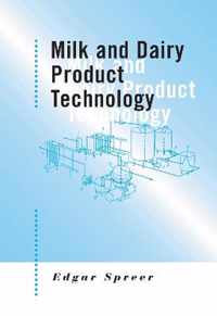 Milk and Dairy Product Technology