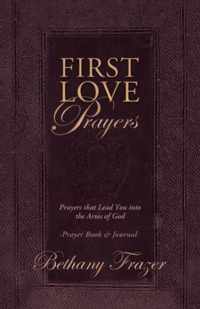 First Love Prayers