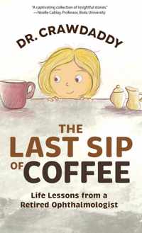 The Last Sip of Coffee
