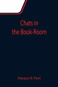 Chats in the Book-Room