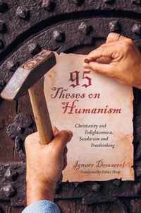 95 Theses on Humanism