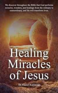 Healing Miracles of Jesus