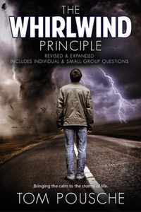 The Whirlwind Principle