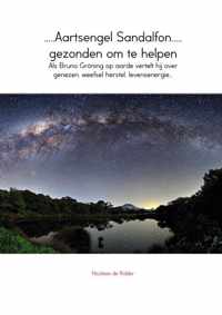 Aartsengel Sandalfon, Helper van God. - Nicolaas de Ridder - Paperback (9789402111927)