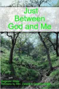 Just Between God and Me