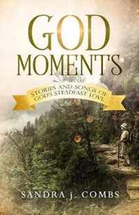 God Moments